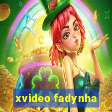 xvideo fadynha